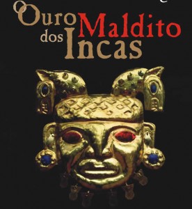 Capa do livro Ouro Maldito dos Incas